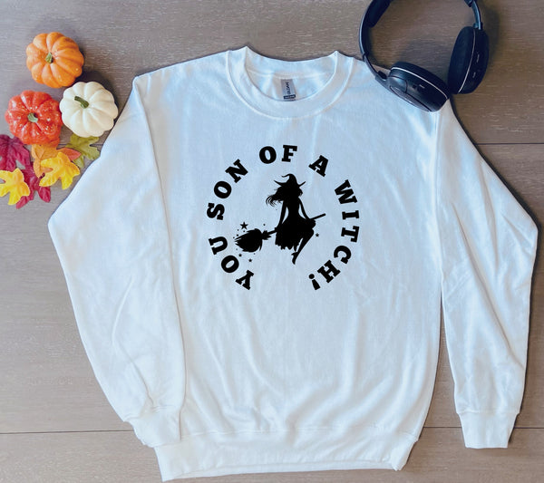 Son of a Witch Sweatshirt