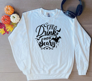 Eat Drink Scary Sweatshirt